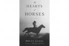 Hearts of Horses by Molly Gloss, Softcover|ISBN-10: 9780547085753|ISBN-13: 978-0-547-08575-3